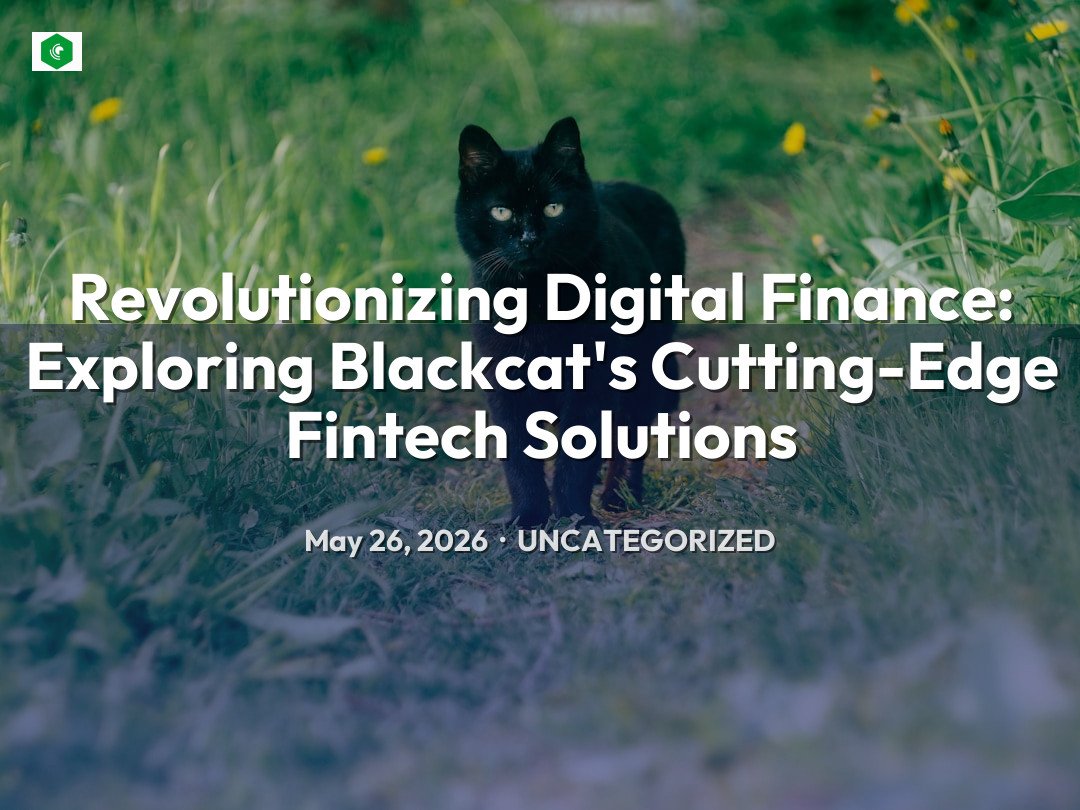 Revolutionizing Digital Finance: Exploring Blackcat's Cutting-Edge … – Uncategorized | SYSTEM 14